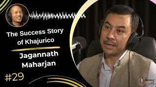 Business Kurakani with Singh Bahadur Moktan | Jagannath Maharjan, Managing Director at Khajurico