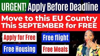 FREE VISA to EU this SEPTEMBER: No Degree Needed || Apply for FREE