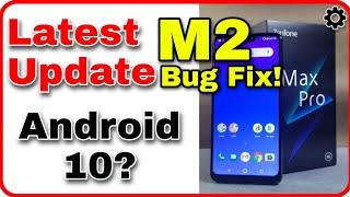 Android 10 stable version? Latest update in Asus Zenfone Max Pro M2  - Technical Point