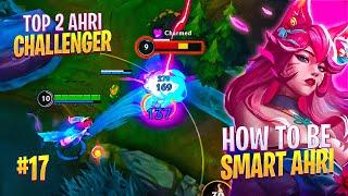 HOW TO BE SMART AHRI #17 | Full Gameplay Ahri Wild Rift | Top Ahri Wild Rift