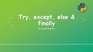 try, except, else & finally block | Exception Hanidling | Python Lectures |