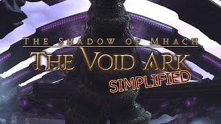 FFXIV Simplified - The Void Ark