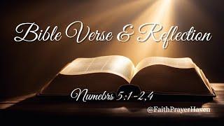 Today's Bible Verse & Reflection - Numbers 5:1-2,4