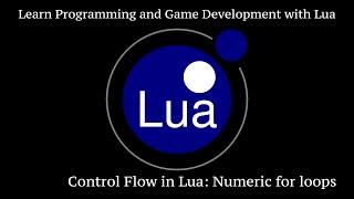 Numeric for Loops in Lua