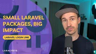 Small Laravel Packages - Big Impact, Ep 02 - Laravel Login Link