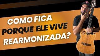 Como mudar harmonia de qualquer música - Porque Ele Vive !