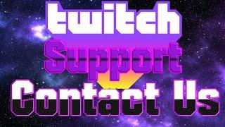 How to contact Twitch support | How to cancel Twitch Affiliate