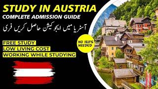 Study In Austria | Complete Admission Guide | Study abroad Updates | Working with Study | Free Free