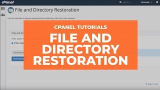 cPanel Tutorials - File and Directory Restoration