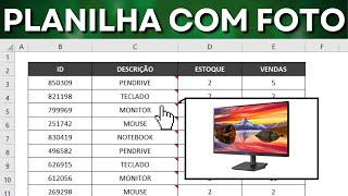 Como Fazer Planilha com Foto no Excel | Mostrar Foto Automática ao Passar o Mouse