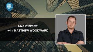 Digital Problem Solver, Matthew Woodward, Discusses Efficiency, Mistakes and Success!