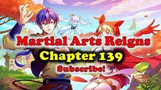 Martial Arts Reigns Chapter 139 [ENGLISH]