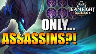 MY ONLY SYNERGY WAS 6 ASSASSINS... - Teamfight Tactics TFT Full Assassin Comp