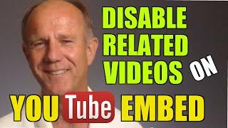 How To Disable Related Videos On YouTube Embed - Tutorial