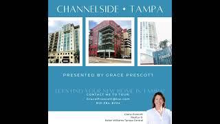 Channelside Tampa Condos- Tampa, FL Real Estate