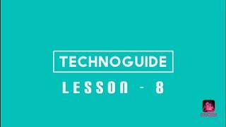 TechnoGuide Lesson - 8 ( Mechanical drawing method )