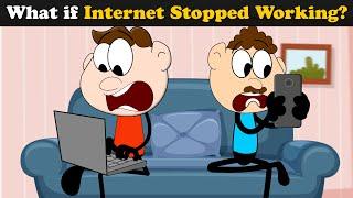 What if Internet Stopped Working? | #aumsum #kids #children #education #whatif