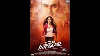 Tera Intezar  - Tera Intezar movie trailer -  Sunny Leone -  arbaz khan - 2017 new hd movie