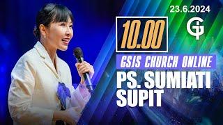 Ibadah Online GSJS 3 - Ps. Sumiati Supit - Pk.10.00 (23 Jun 2024)