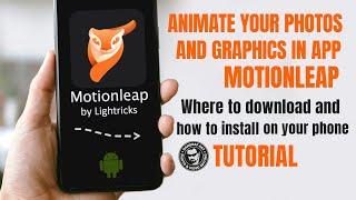 Motionleap - Photo Animation & Editing - How To Install App - Tutorial