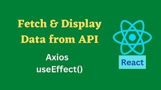 Fetch API data with Axios and display it in a React app with hooks