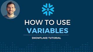 How to use Variables in Snowflake
