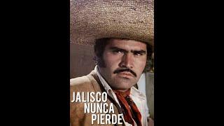 Vicente Fernandez Jalisco Nunca Pierde 1974 Pelicula Completa