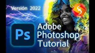 Photoshop - Tutorial para Principiantes en 13 MINUTOS! [ ver. 2022 ]