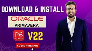 How to Download and Install Primavera P6 V22 From ORACLE Website for FREE - تثبيت بريمافيرا 2022