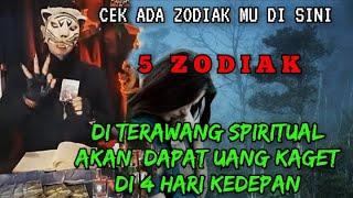 5 ZODIAK - DAPAT UANG KAGET DI 4 HARI KE DEPAN - RAMALAN TAROT KI MACAN