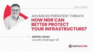 Advanced Persistent Threats: How NDR can better protect your health infrastructure?