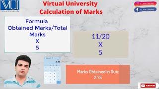 Virtual University Calculation of Marks | VU Grading Scheme