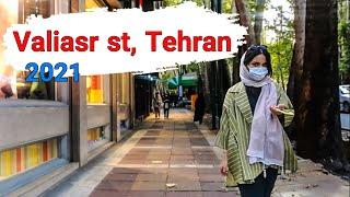 Tehran, Iran 2021 - Walking In Valiasr Street | Walking Tour / Iran  تهران خیابان ولیعصر