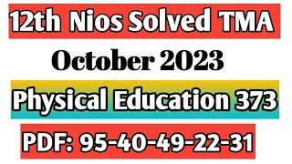 Nios class 12 physical education solved TMA 2022-23 in hindi October TMA  2023
