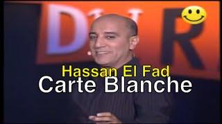 Hassan El Fad - Carte Blanche (Marrakech du Rire) | حسن الفد - مهرجان مراكش للضحك