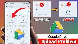 Google Drive Upload Problem Waiting For Network | How To Fix Waiting Upload Error Solved