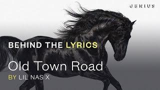 Lil Nas X "Old Town Road" Lyric Video | Behind The Lyrics