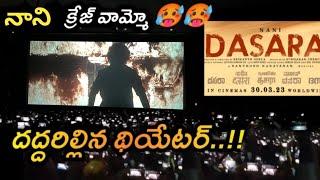 DASARA MOVIE RESPONSE / DASARA MOVIE GENUINE PUBLIC TALK / DASARA PREMERE SHOW RESPONSE/ #Dasara