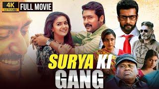 New Hindi Dubbed Full Movie | Surya Ki Gang (4K) | Suriya, Keerthy Suresh, Ramya Krishnan