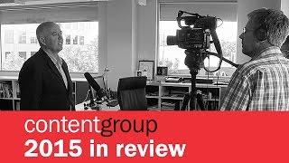 contentgroup 2015 in review