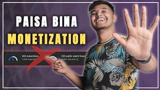 5 Ways To Make Money on YouTube Without Monetization (YPP) | Bina Monetization Ke Paise Kaise Kamaye