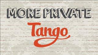 How to more private on Tango | Mobile App