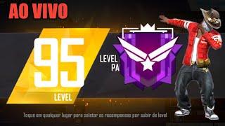  FREE FIRE AO VIVO RUMO AO LV.96  É HOJE 33K