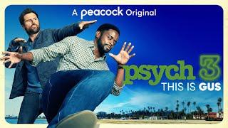 Psych 3: This is Gus | Official Trailer | Peacock Original