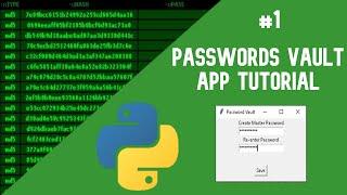 Python Tutorial: Create a Passwords Vault App #1 | GUI & Login Database