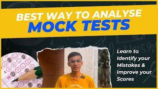 Best Way to Analyse Mock Tests for CLAT & other Entrance Tests