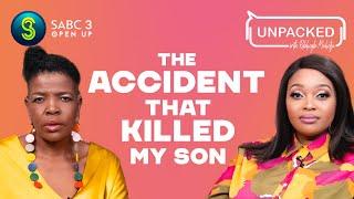 I Lost My Child In A Hit And Run | Unpacked with Relebogile Mabotja - Episode 119 | Season 3