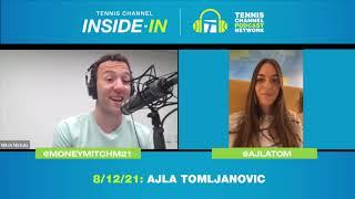 Tennis Channel Inside-In: Ajla Tomljanovic On Her Breakthrough Season