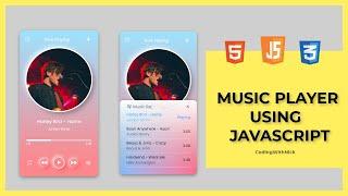 Create A Music Player Using HTML CSS JS | Javascript Music Player | PART -1  | Coding With Nick