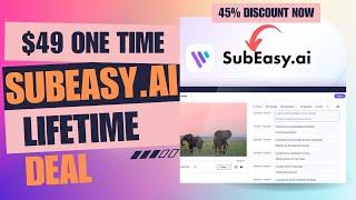 SubEasy ai Lifetime Deal | Repurpose Content Like a Pro |  | $49 Lifetime Deal | 45% Now